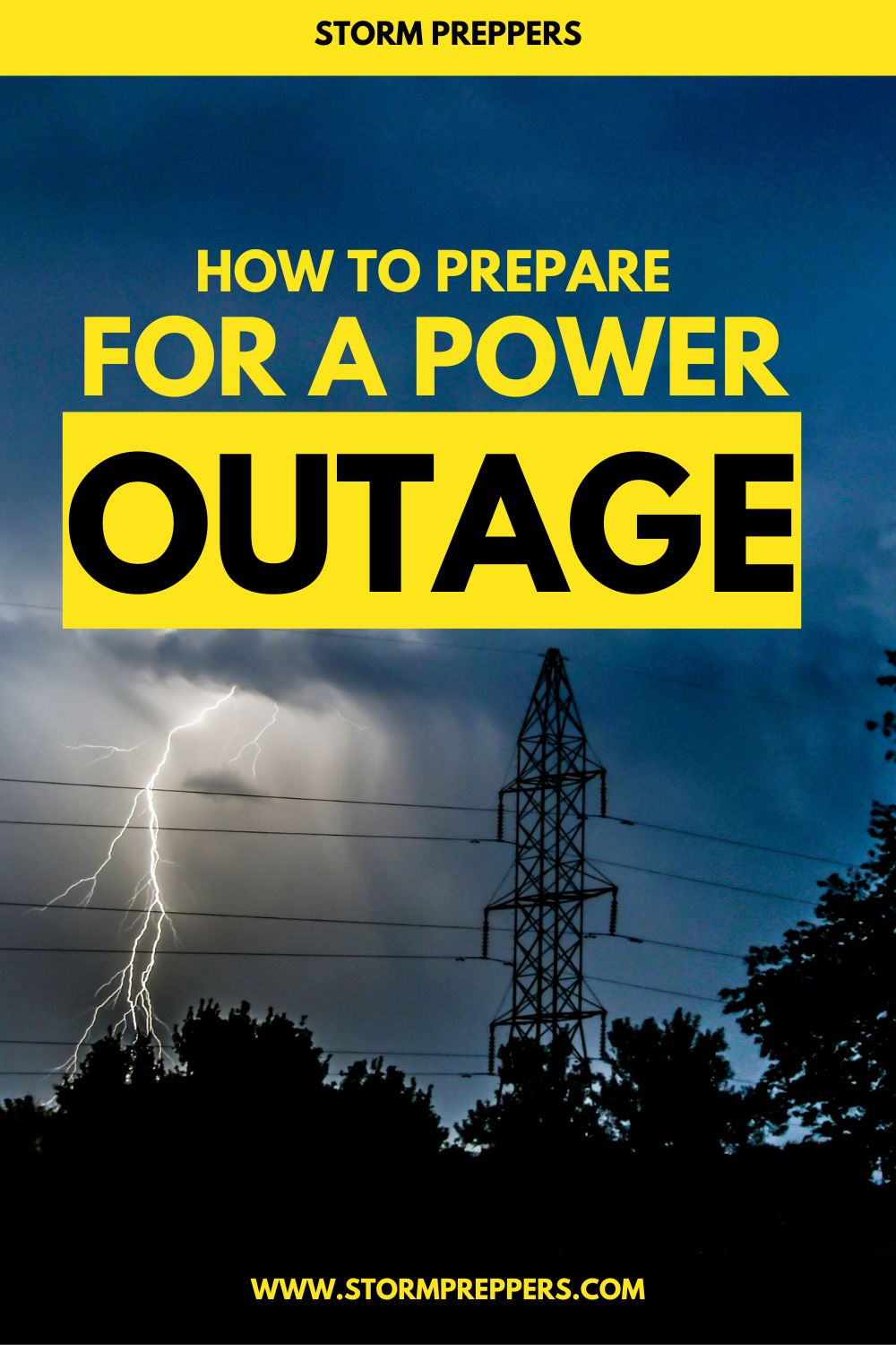 How To Prepare For A Power Outage Storm Preppers