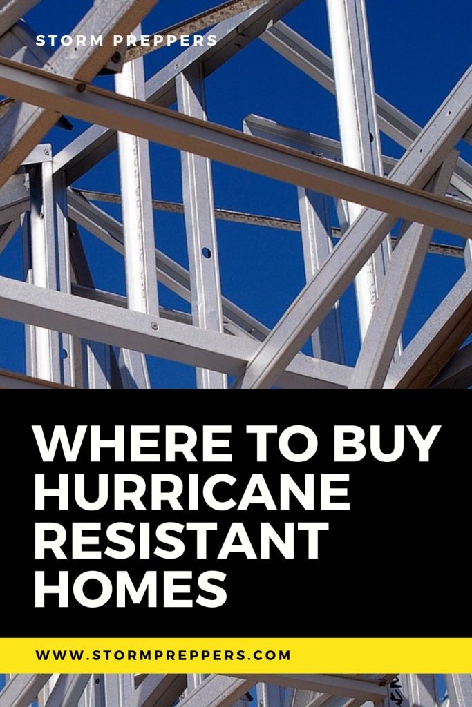 Storm Preppers - Pinterest - Where to Buy Hurricane Resistant Homes