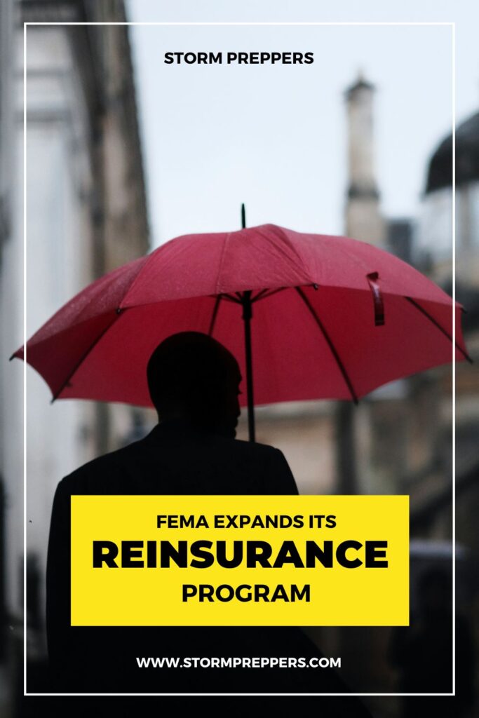 Storm Preppers - Pinterest - FEMA Expands its Reinsurance Program